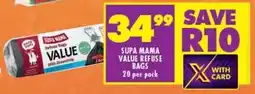 Shoprite SUPA MAMA VALUE REFUSE BAGS 20 per pack offer