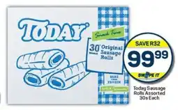 Today Sausage Rolls Assorted 30s Each