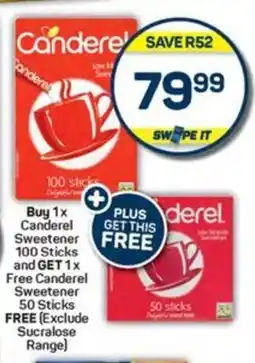 Pick n Pay Hypermarket Buy 1x Canderel Sweetener 100 Sticks and GET 1x Free Canderel Sweetener 50 Sticks FREE (Exclude Sucralose Range) offer