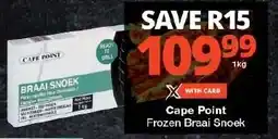 Checkers Cape Point Frozen Braai Snoek offer