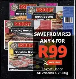 Checkers Eskort Bacon All Variants 4 x 200g offer