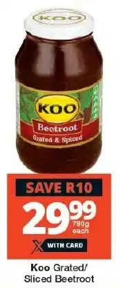 Checkers Koo Grated/ Sliced Beetroot offer