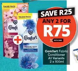 Checkers Comfort Fabric Conditioner All Variants 2 x 800ml offer