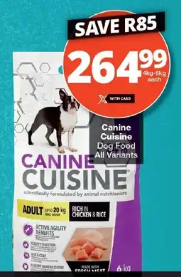 Checkers Canine Cuisine Dog Food All Variants offer