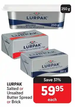 Makro LURPAK Salted or Unsalted Butter Spread or Brick offer