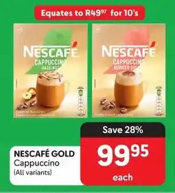 Makro NESCAFÉ GOLD Cappuccino (All variants) offer