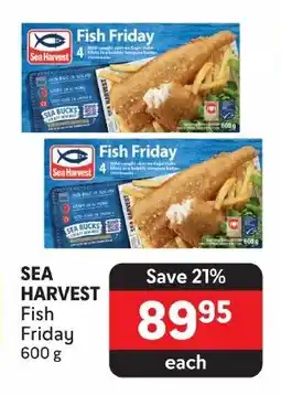 SEA HARVEST Fish Friday 600 g