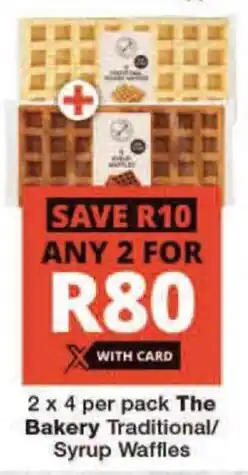2 x 4 per pack The Bakery Traditional/ Syrup Waffles