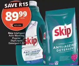 Checkers Skip Intelligent Auto Washing Powder 2kg/Liquid Detergent 1.5L offer