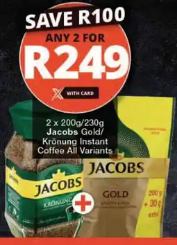 Checkers 2 x 200g/230g Jacobs Gold/ Krönung Instant Coffee All Variants offer
