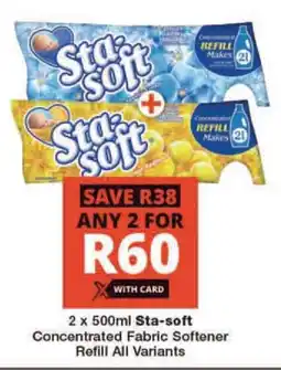 Checkers 2 x 500ml Sta-soft Concentrated Fabric Softener Refill All Variants offer