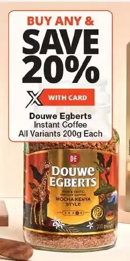 Checkers Douwe Egberts Instant Coffee All Variants 200g Each offer
