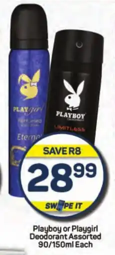 Pick n Pay Playboy or Playgirl Deodorant Assorted 90/150ml Each offer