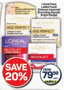 Pick n Pay L'Oreal Paris Ladies Facial Skincare Assorted (Excluding Glycolic Bright Range) offer