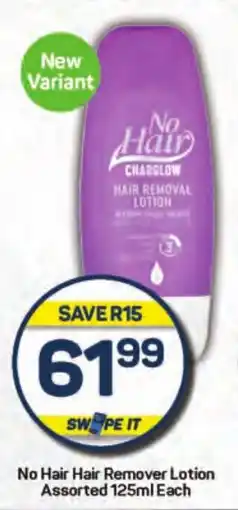 Pick n Pay No Hair Hair Remover Lotion Assorted 125ml Each offer