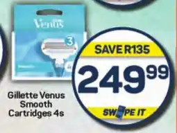 Pick n Pay Gillette Venus Smooth Cartridges 4s offer
