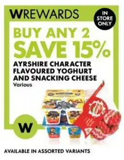 Woolworths AYRSHIRE CHARACTER FLAVOURED YOGHURT AND SNACKING CHEESE offer