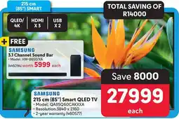 Makro SAMSUNG 215 cm (85") Smart QLED TV + FREE 3.1 Channel Sound Bar offer