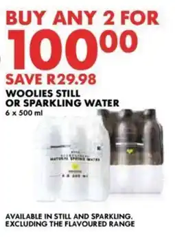 Woolworths WOOLIES STILL OR SPARKLING WATER 6 x 500 ml offer