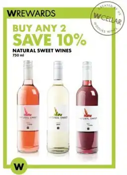 Woolworths NATURAL SWEET WINES 750ml offer