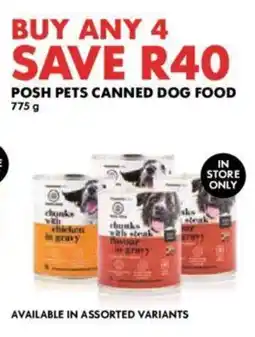 Woolworths POSH PETS CANNED DOG FOOD 775 g offer