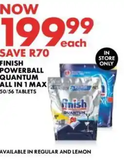 Woolworths FINISH POWERBALL QUANTUM ALL IN 1 MAX 50/56 TABLETS offer