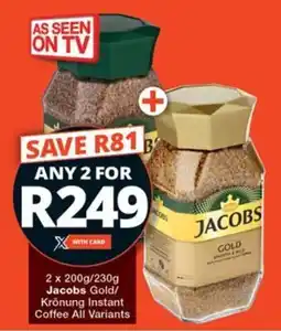 Checkers 2 x 200g/230g Jacobs Gold/ Krönung Instant Coffee All Variants offer