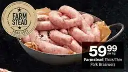 Checkers Farmstead Thick/Thin Pork Braaiwors offer