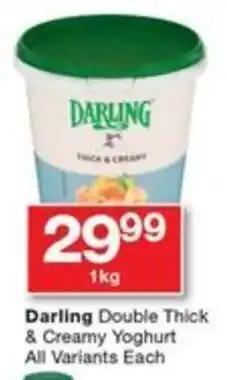 Checkers Darling Double Thick & Creamy Yoghurt All Variants Each offer