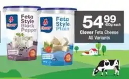 Checkers Clover Feta Cheese All Variants offer