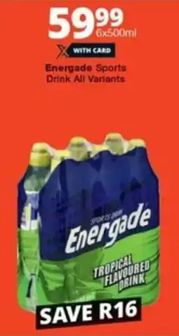 Checkers Energade Sports Drink All Variants offer
