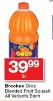 Checkers Brookes Oros Blended Fruit Squash All Variants Each offer