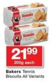 Checkers Bakers Tennis Biscuits All Variants offer