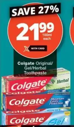Checkers Colgate Original/ Gel/Herbal Toothpaste offer