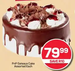 Pick n Pay Hypermarket PnP Gateaux Cake Assorted Each offer
