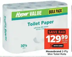 Checkers Hyper Housebrand 2-Ply Mini Toilet Rolls offer