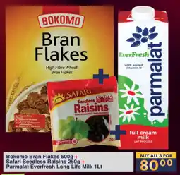 President Hyper Bokomo Bran Flakes 500g + Safari Seedless Raisins 250g + Parmalat Everfresh Long Life Milk 1Lt offer