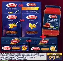 BUY ANY Barilla Pasta:-Maccheroni/ Fusilli/ Farfalle / Penne Rigate/Spaghetti No.5 / Linguine / Spaghettini No.3