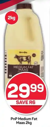 Pick n Pay PnP Medium Fat Maas 2kg offer