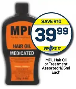 Pick n Pay MPL Hair Oil or Treatment Assorted 125ml Each offer