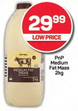 Pick n Pay PnP Medium Fat Maas 2kg offer