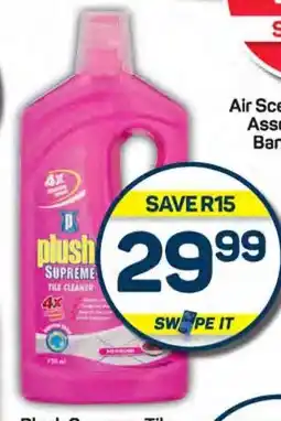 Plush Supreme Tile Cleaner Assorted 750ml Each