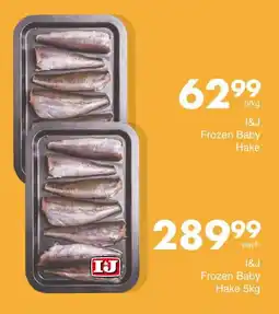 Save I&J Frozen Baby Hake offer