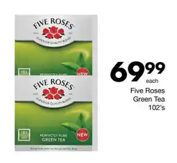 Save Five Roses Green Tea offer
