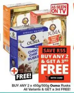 BUY ANY 2 x 450g/500g Ouma Rusks All Variants & GET a 3rd FREE!