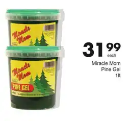 Save Miracle Mom Pine Gel 1lt offer