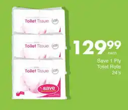 Save Save 1 Ply Toilet Rolls offer