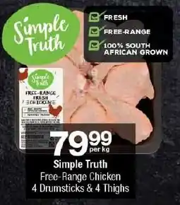 Checkers Simple Truth Free-Range Chicken 4 Drumsticks & 4 Thighs offer