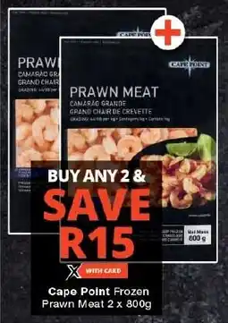 Checkers Cape Point Frozen Prawn Meat 2 x 800g offer