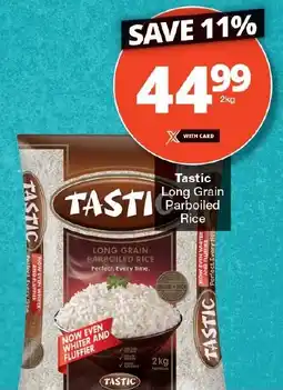 Checkers Tastic Long Grain Parboiled Rice offer